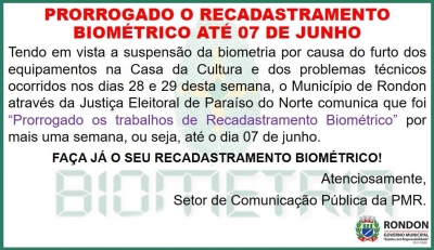 Recadastramento Biométrico Prorrogado até 07 de Junho