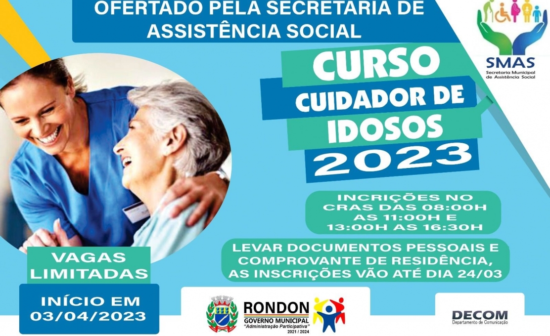 CURSO CUIDADOR DE IDOSO OFERTADO PELA SECRETARIA DE ASSISTENCIA SOCIAL