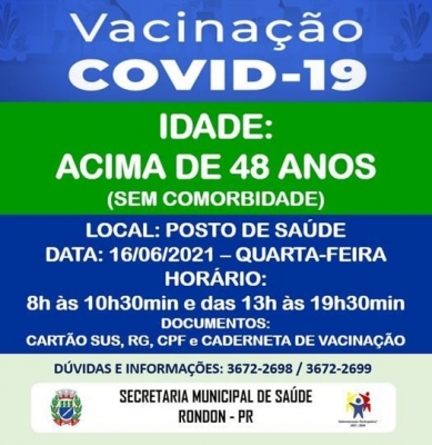 VACINAÇÃO COVID-19 - IDADE: ACIMA DE  48 ANOS