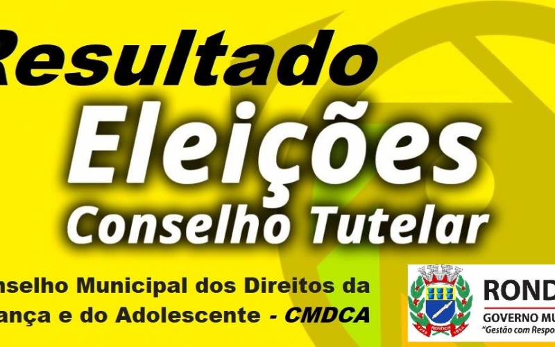 Novos Conselheiros Tutelares São Eleitos Para Quadriênio Em Rondon