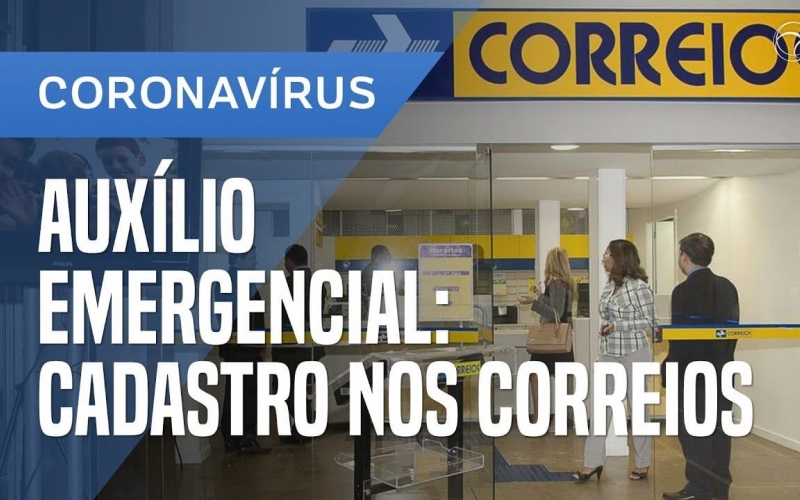 Cadastramento do Auxílio Emergencial nas Agências dos Correios para Pessoas sem Acesso à Internet