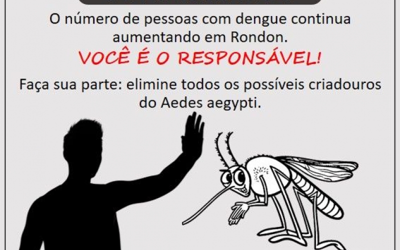 Alerta para Casos de Dengue que Continuam Aumentando em Rondon