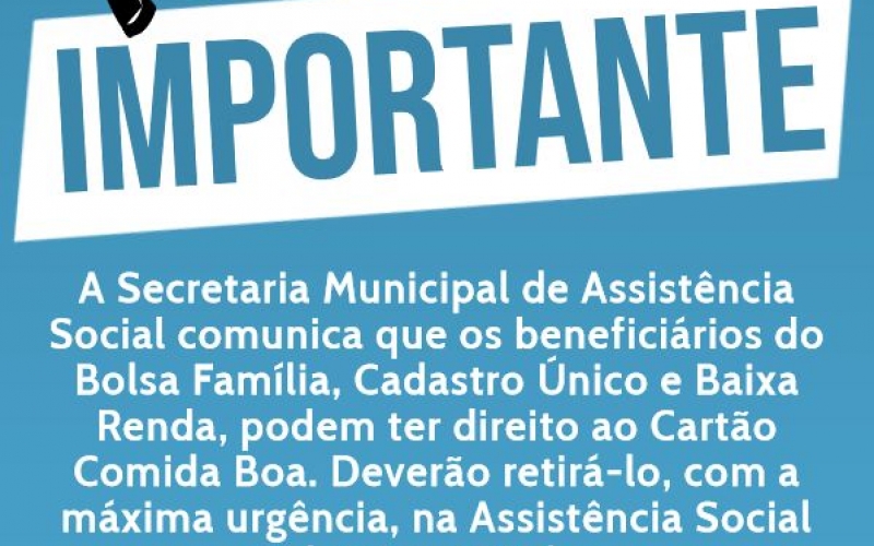 Você pode ter direito ao Cartão Comida Boa!