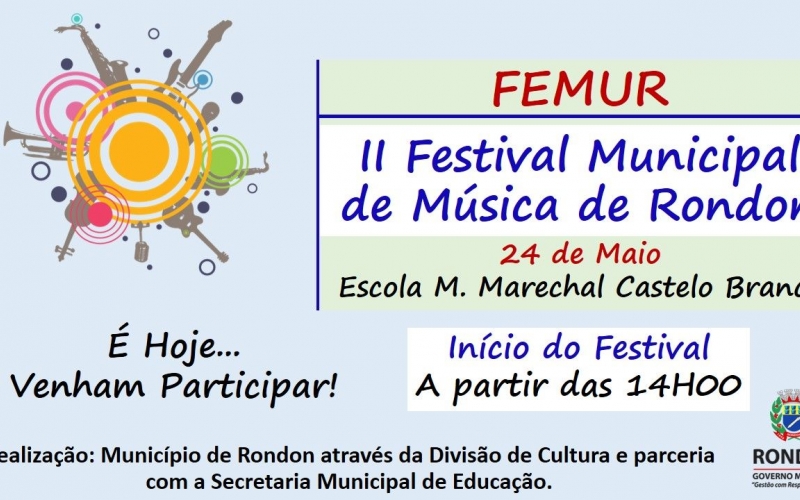Convite Especial a Toda População - 2º FEMUR - É Hoje!!!