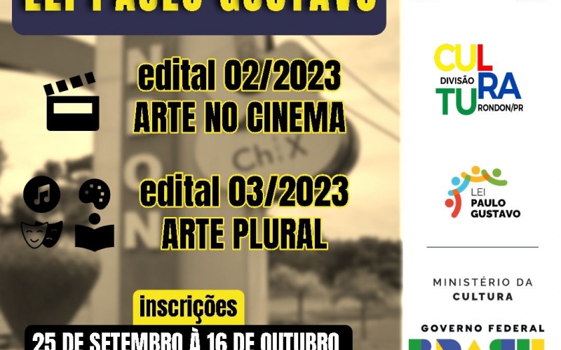CULTURA DE RONDON LANÇA EDITAIS DA LEI PAULO GUSTAVO 