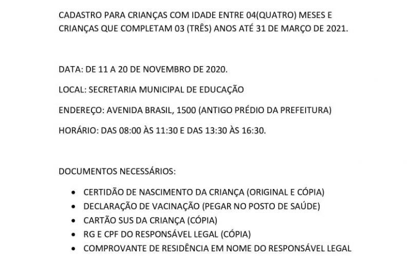 Cadastro na Central Única de Vagas nos Centros Municipais de Educação Infantil