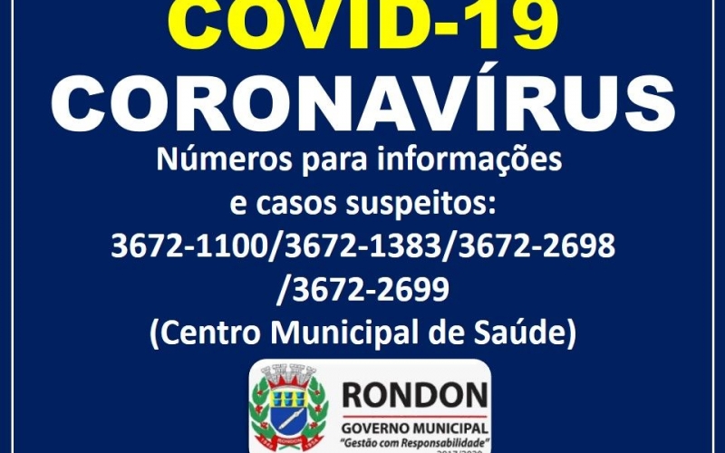 Números para informações e casos suspeitos Coronavírus