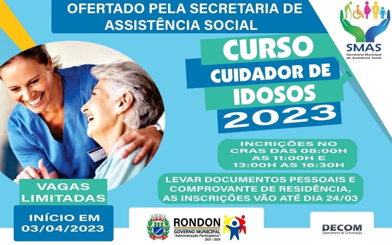 CURSO CUIDADOR DE IDOSO OFERTADO PELA SECRETARIA DE ASSISTENCIA SOCIAL