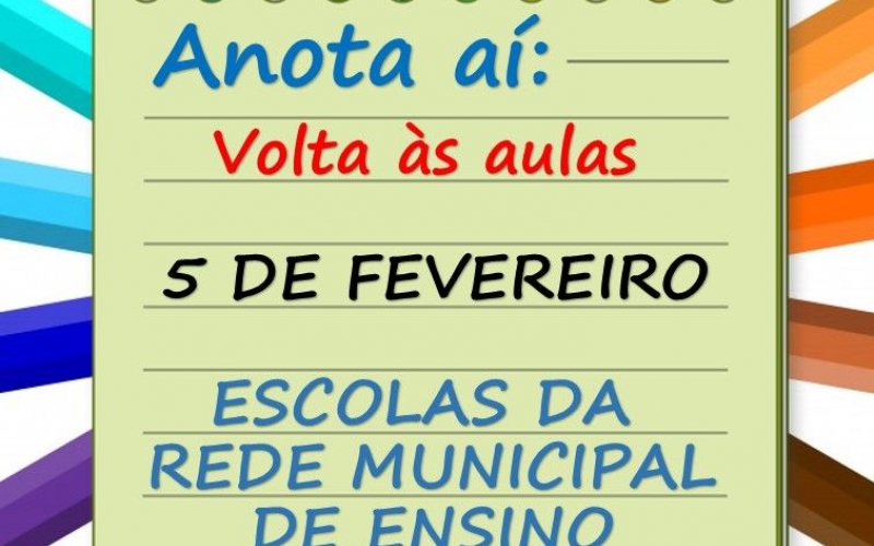 Volta às aulas na Rede Municipal de Ensino